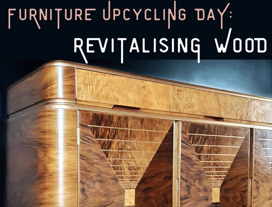 FURNITURE UPCYCLING WORKSHOP 2: Restore & Revitalise Vintage Wood - The Barn Wirral, Sunday 26th January 2025